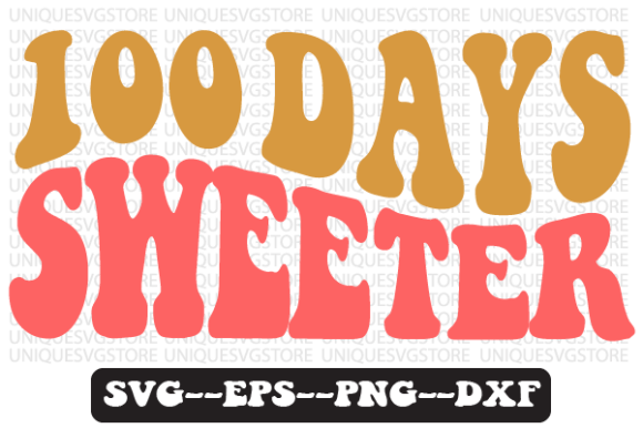 100 Days Sweeter Quote Retro Svg Design for Crafts and Graphics