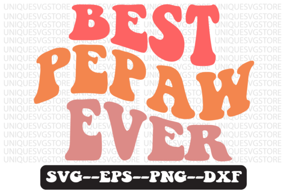 Best Pepaw Ever Quote Retro Svg Design for Crafts and Graphics