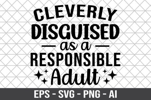 Cleverly Disguised As a Responsible SVG for Crafts and Graphics