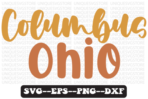 Columbus Ohio Quote Retro Svg Design for Crafts and Graphics