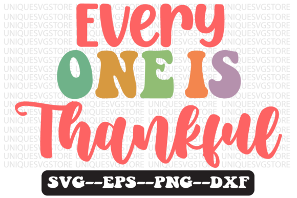 Everyone is Thankful Retro Svg Design for Graphics and Crafts