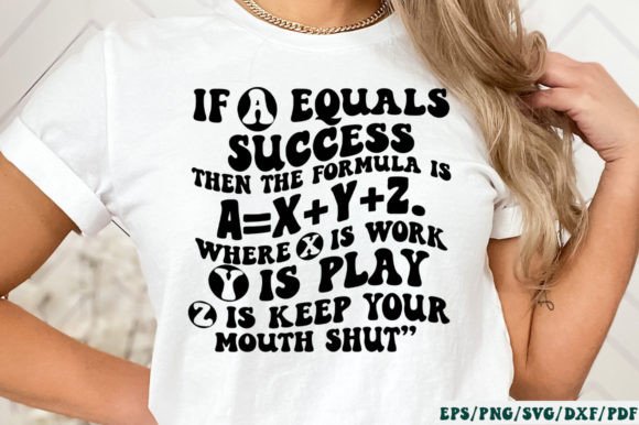 If a Equals Success, then the Formula is - A Retro Graphic for Crafts
