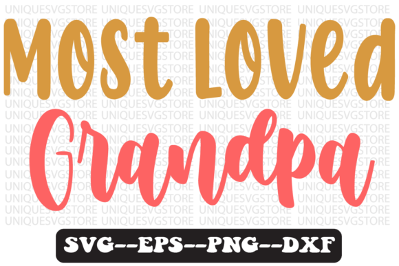 Most Loved Grandpa Quote Retro Svg for Crafts and Graphics