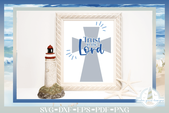 Trust in the Lord Cross SVG for Graphics and Crafts