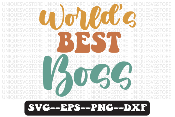 World's Best Boss Quote Retro SVG Design for Graphics and Crafts